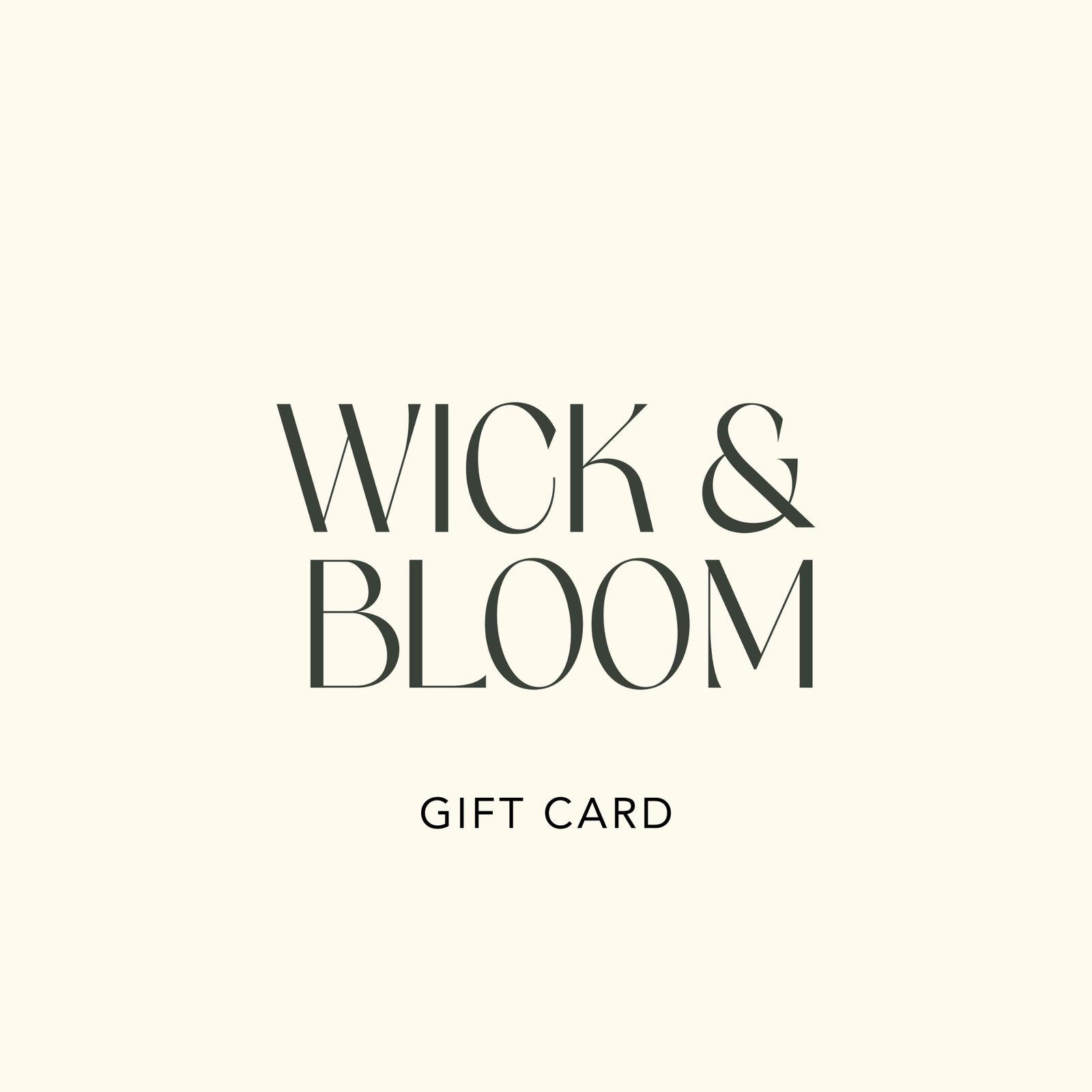 Wick & Bloom Gift Card